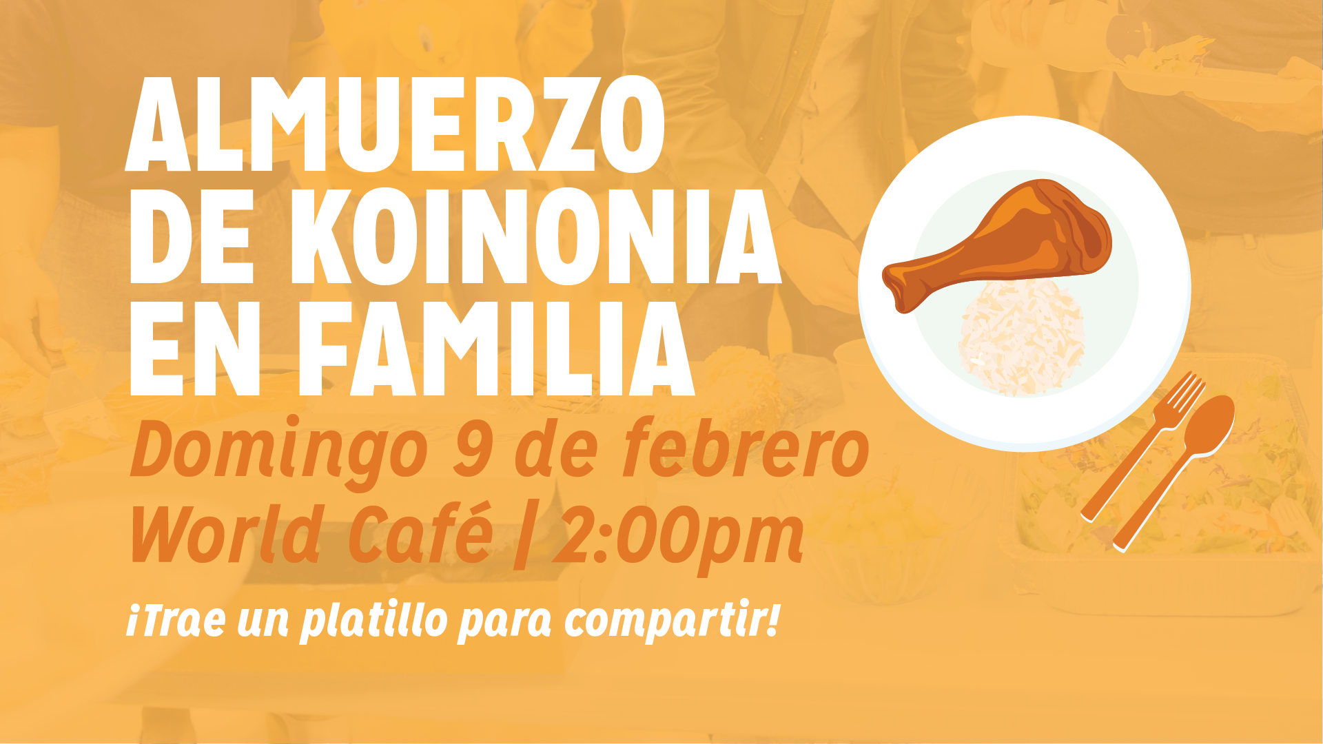 Almuerzo_de_Koinonia_en_Familia_Feb_9_2025_1920x1080.png